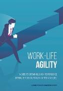 Work-Life Agility