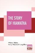 The Story Of Hiawatha