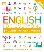 English for Everyone: English Phrasal Verbs