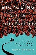 Bicycling with Butterflies