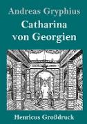Catharina von Georgien (Großdruck)