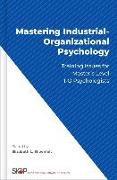 Mastering Industrial-Organizational Psychology