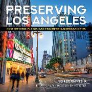 Preserving Los Angeles