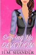 Serving Up Devotion