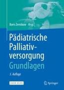 Pädiatrische Palliativversorgung – Grundlagen