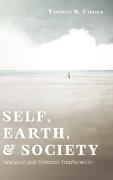 Self, Earth, and Society