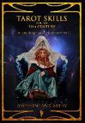 Tarot Skills for the 21st Century