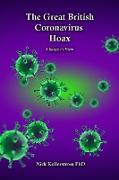 The Great British Coronavirus Hoax