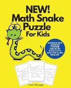 NEW! Math Snake Puzzle For Kids: Like Sudoku, Word Search and Crossword Complete the Numbers on the Snake's Back to Solve the Puzzle