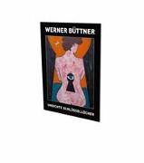 Werner Büttner: Undichte Schlüssellöcher