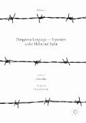 Dangerous Language ¿ Esperanto under Hitler and Stalin