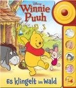 Disney Winnie Puuh: Es klingelt im Wald - Soundbuch - Pappbilderbuch mit Klingelknopf und 5 lustigen Geräuschen für Kinder ab 18 Monaten