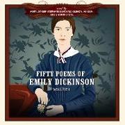 Fifty Poems of Emily Dickinson, Volume 1