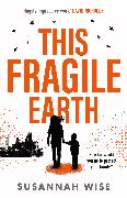 This Fragile Earth