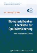 Biomaterialbanken  Checkliste zur Qualitätssicherung