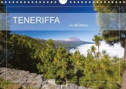 Teneriffa in Bildern (Wandkalender 2021 DIN A4 quer)