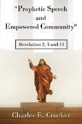 "Prophetic Speech and Empowered Community"