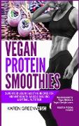 Vegan Protein Smoothies