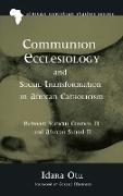 Communion Ecclesiology and Social Transformation in African Catholicism