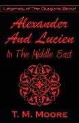 Alexander And Lucien In The Middle East
