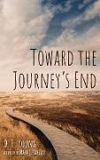 Toward the Journey's End