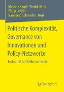 Politische Komplexität, Governance von Innovationen und Policy-Netzwerke