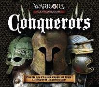 Conquerors: From the Age of Legions, Empires and Kings, 3000 Years of Conquest and Rule