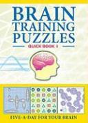 Brain Training Puzzles: Quick Book 1