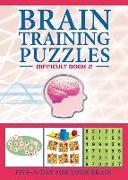 Brain Training Puzzles: Difficult Book 2