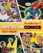 The Classic Era of American Comics