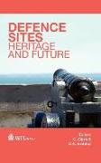 Defence Sites: Heritage and Future