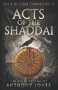 Acts of The Shaddai: The Final Testament