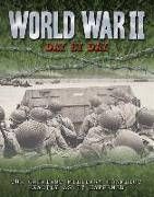 World War II Day by Day: The Greatest Military Conflict Exactly as It Happenedvolume 12