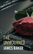The Unmourned