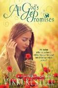 All God's Promises (A Prairie Heritage, Book 7)