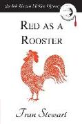 Red as a Rooster