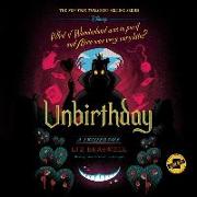 Unbirthday: A Twisted Tale