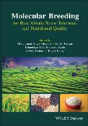 Molecular Breeding for Rice Abiotic Stress Tolerance and Nutritional Quality