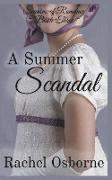 A Summer Scandal