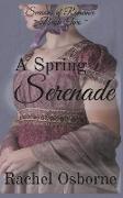A Spring Serenade