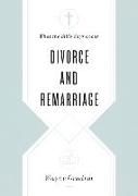 What the Bible Says about Divorce and Remarriage