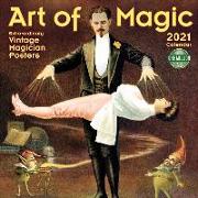 Art of Magic 2021 Wall Calendar: Extra-Ordinary Vintage Magician Posters