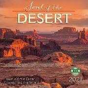 Soul of the Desert 2021 Wall Calendar: Traveling the Globe, Connecting the World