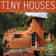 Tiny Houses 2021 Wall Calendar: Mindful Living, Small Spaces