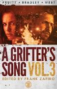 A Grifter's Song Vol. 3