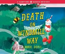 Death on Windmill Way