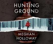 Hunting Ground: A Thriller