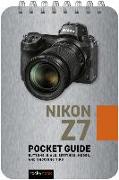 Nikon Z7: Pocket Guide