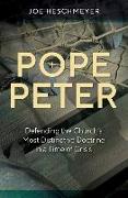 Pope Peter: Defending the Chur