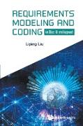 Requirements Modeling and Coding